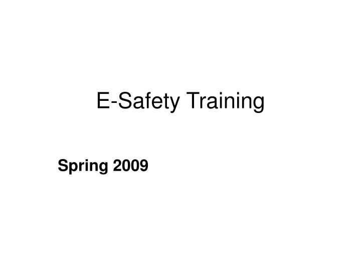 e safety training