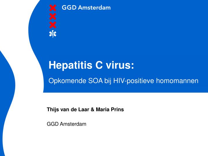 hepatitis c virus opkomende soa bij hiv positieve homomannen