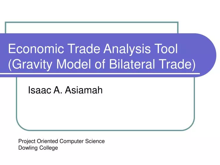 economic trade analysis tool gravity model of bilateral trade