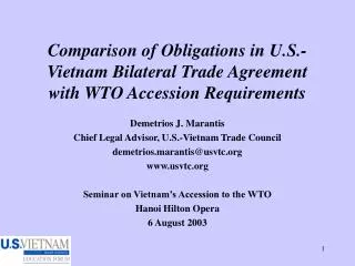 Comparison of Obligations in U.S.-Vietnam Bilateral Trade Agreement with WTO Accession Requirements