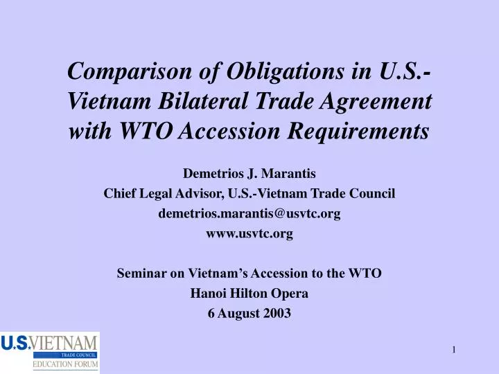 comparison of obligations in u s vietnam bilateral trade agreement with wto accession requirements