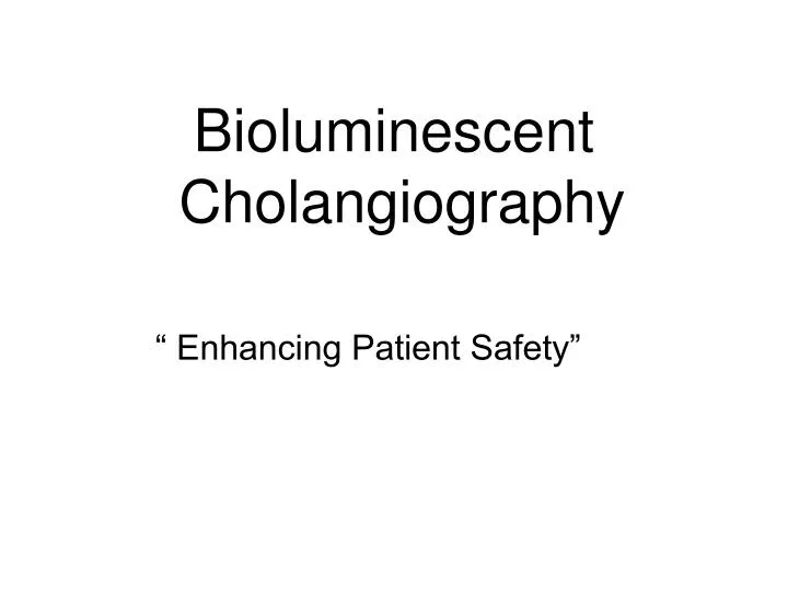 bioluminescent cholangiography