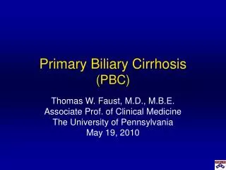 Primary Biliary Cirrhosis (PBC)