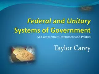 Federal and Unitary Systems of Government