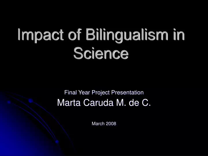 impact of bilingualism in science