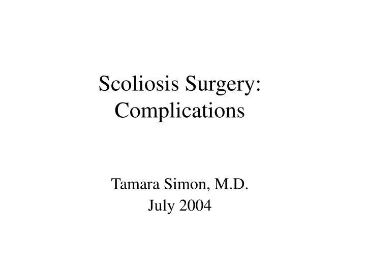 scoliosis surgery complications