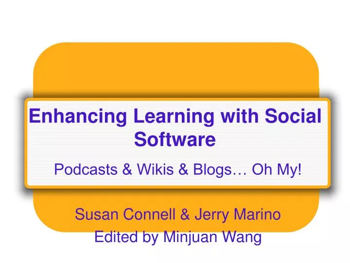 enhancing learning with social software