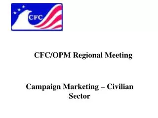 CFC/OPM Regional Meeting