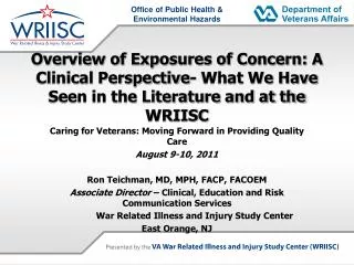 Overview of Exposures of Concern: A Clinical Perspective- What We Have Seen in the Literature and at the WRIISC