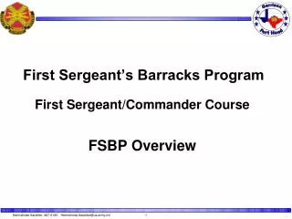 First Sergeant’s Barracks Program