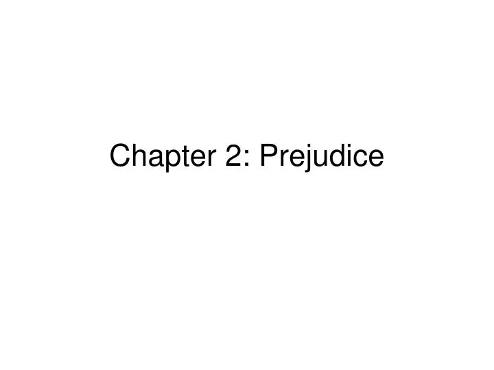 chapter 2 prejudice