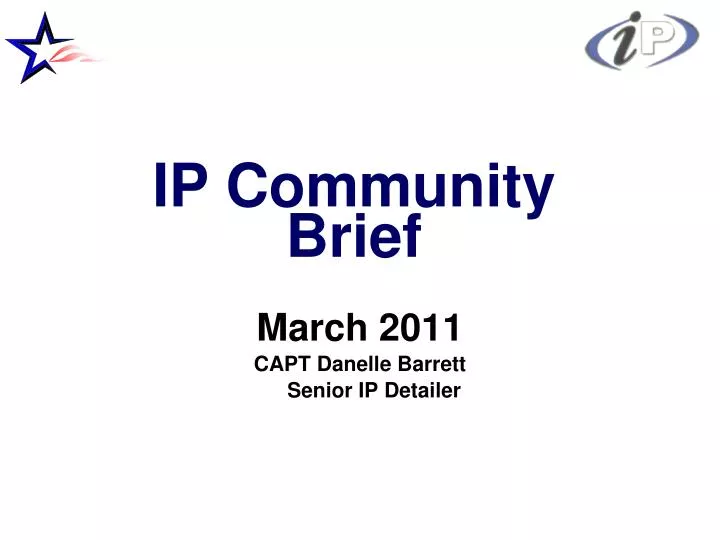 march 2011 capt danelle barrett senior ip detailer