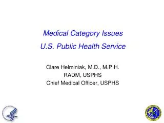 Medical Category Issues U.S. Public Health Service