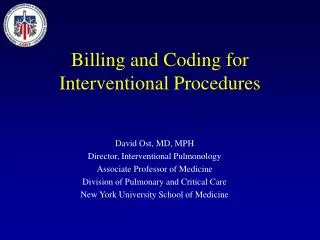 Billing and Coding for Interventional Procedures