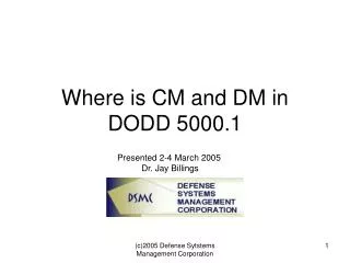 Where is CM and DM in DODD 5000.1