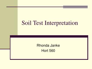 Soil Test Interpretation