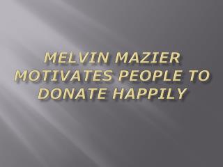 Melvin Mazier
