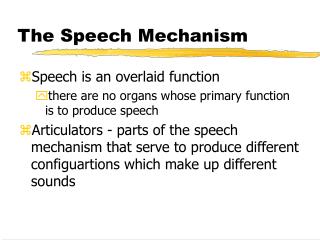 The Speech Mechanism