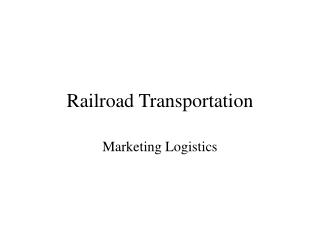 Railroad Transportation
