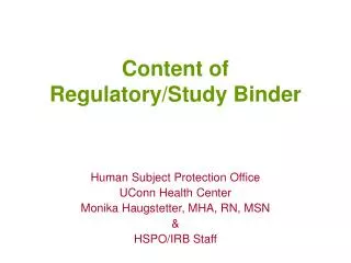 Content of Regulatory/Study Binder