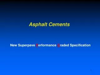 Asphalt Cements