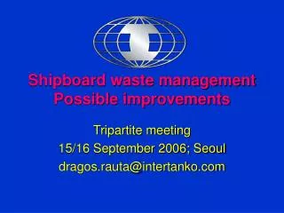 Shipboard waste management Possible improvements