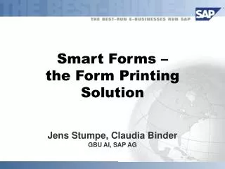 Smart Forms – the Form Printing Solution