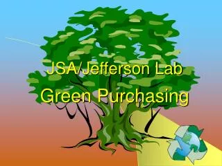 JSA/Jefferson Lab Green Purchasing