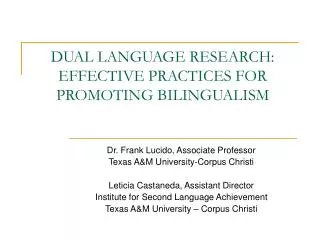 DUAL LANGUAGE RESEARCH: EFFECTIVE PRACTICES FOR PROMOTING BILINGUALISM
