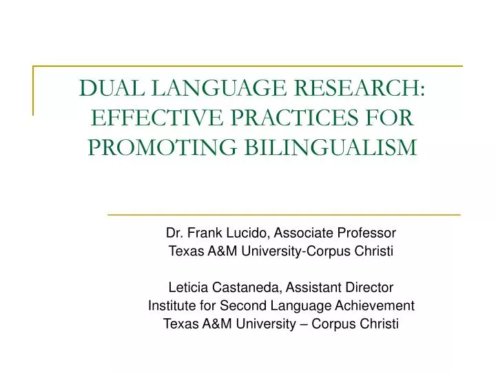 dual language research effective practices for promoting bilingualism