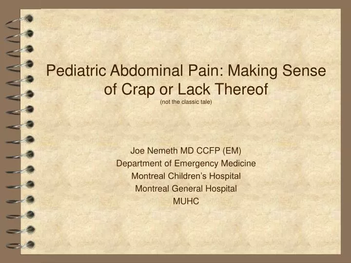 pediatric abdominal pain making sense of crap or lack thereof not the classic tale