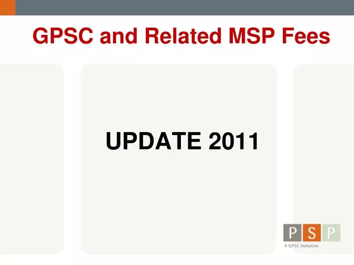 gpsc and related msp fees