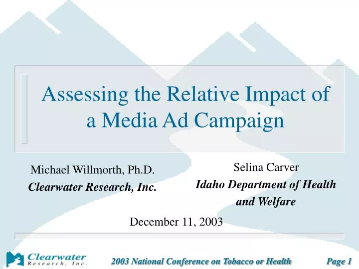 assessing the relative impact of a media ad campaign