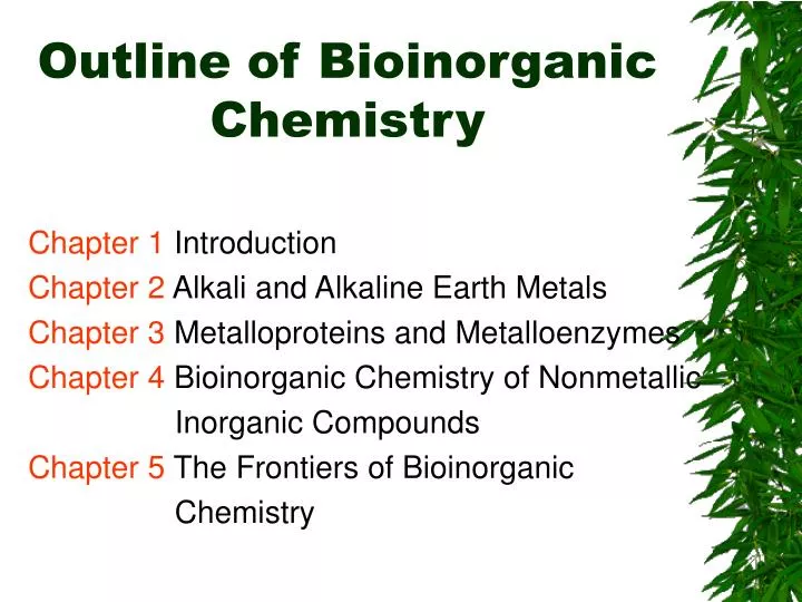 outline of bioinorganic chemistry