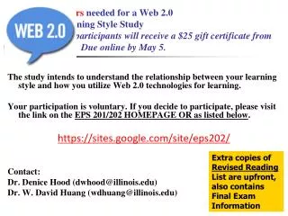Volunteers needed for a Web 2.0 and Learning Style Study Random participants will receive a $25 gift certificate from