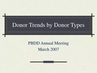 Donor Trends by Donor Types
