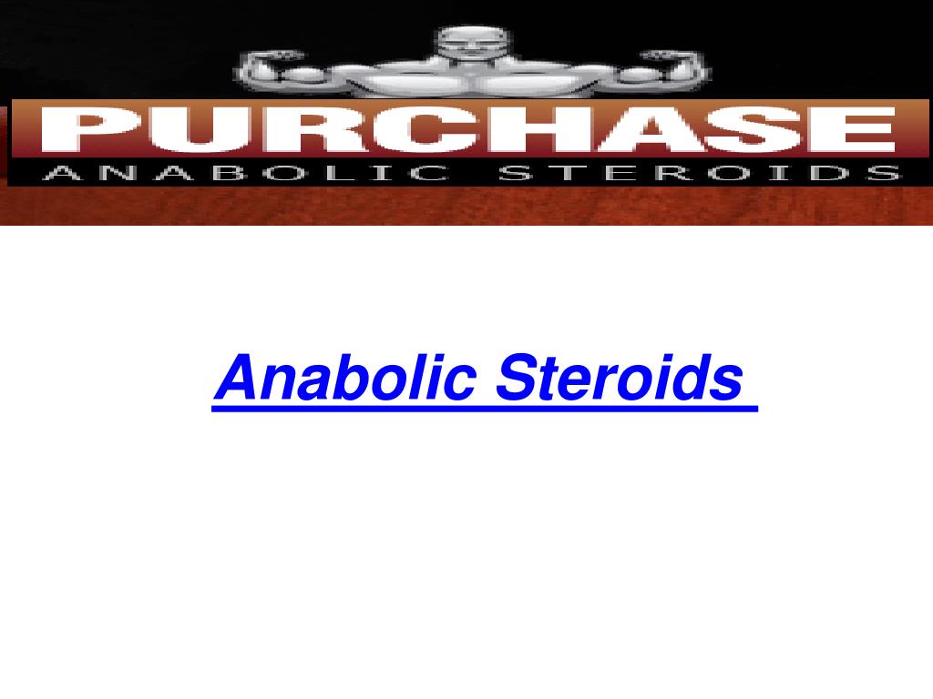 PPT - Anabolic Steroids PowerPoint Presentation, free download - ID:216876