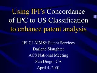Using IFI’s Concordance of IPC to US Classification to enhance patent analysis