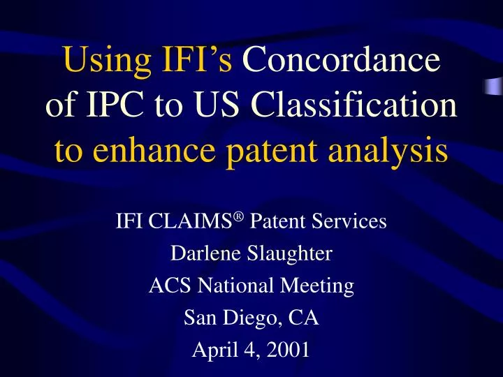 using ifi s concordance of ipc to us classification to enhance patent analysis