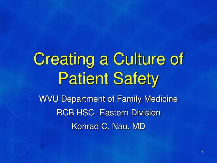creating a culture of patient safety