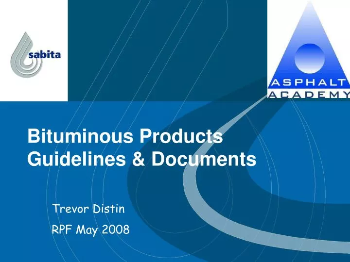 bituminous products guidelines documents