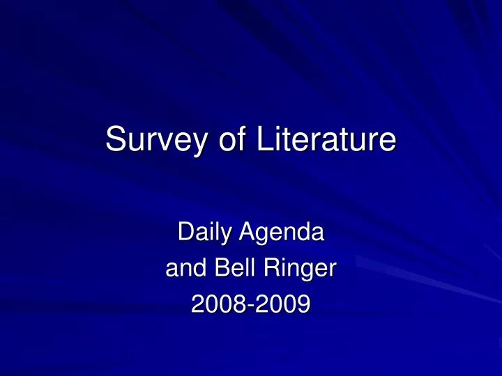 survey of literature