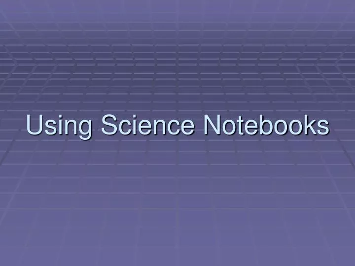 using science notebooks