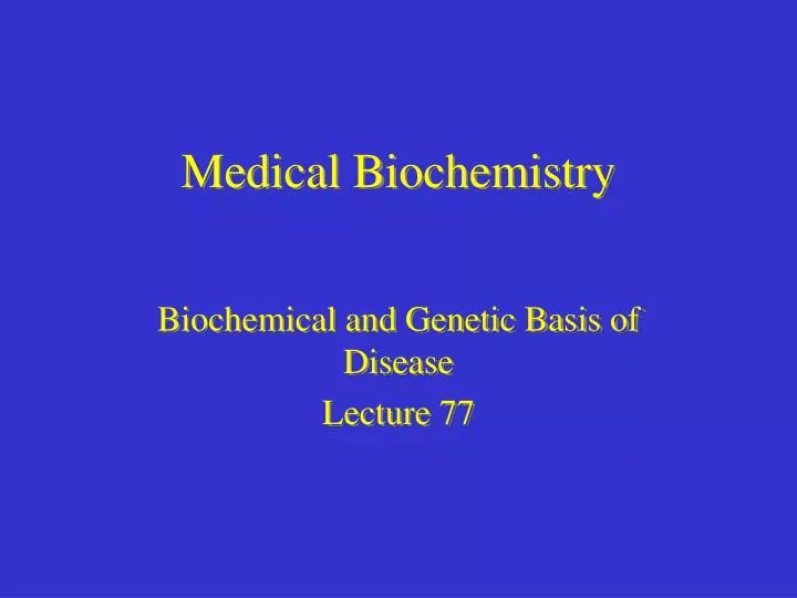 medical biochemistry
