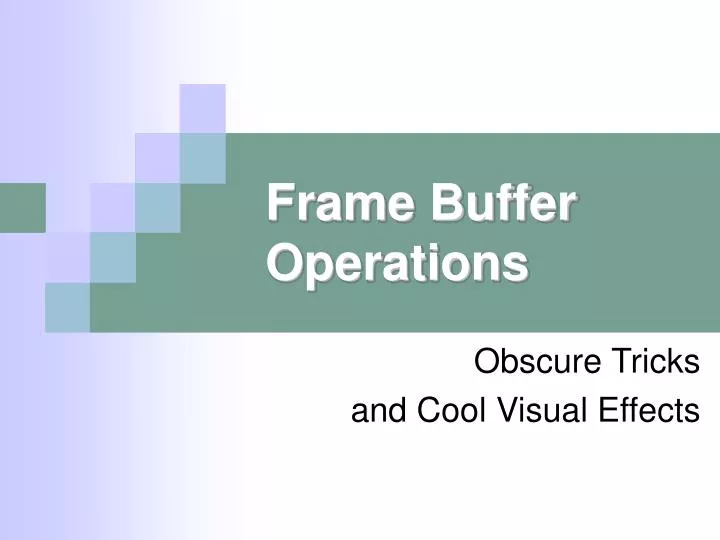frame buffer operations