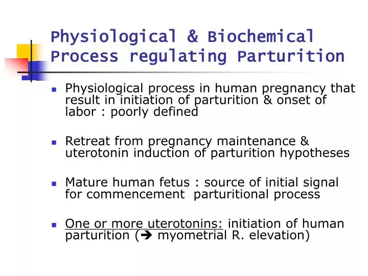 physiological biochemical process regulating parturition