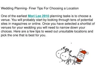 Wedding Planning- Finer Tips For Choosing a Location