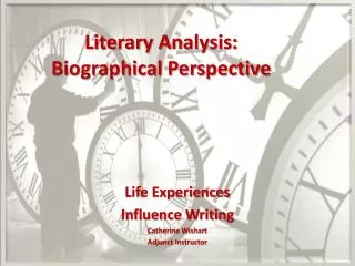 Literary Analysis: Biographical Perspective