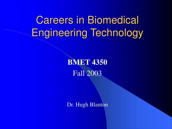 careers in biomedical engineering technology