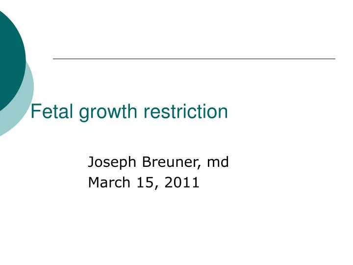 fetal growth restriction